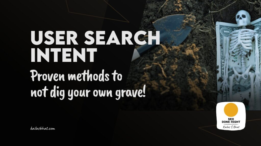 User Search Intent, Informational Intent, Navigational Intent, Commercial Intent, Transactional Intent, SEO, SEO done Right