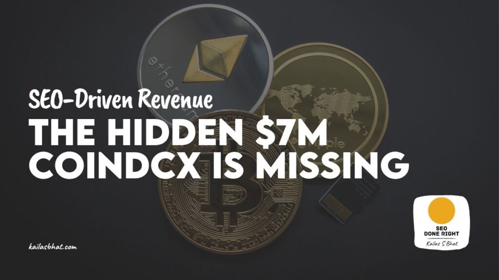SEO-Driven Revenue, SEO YMYL, CoinDCX, crypto